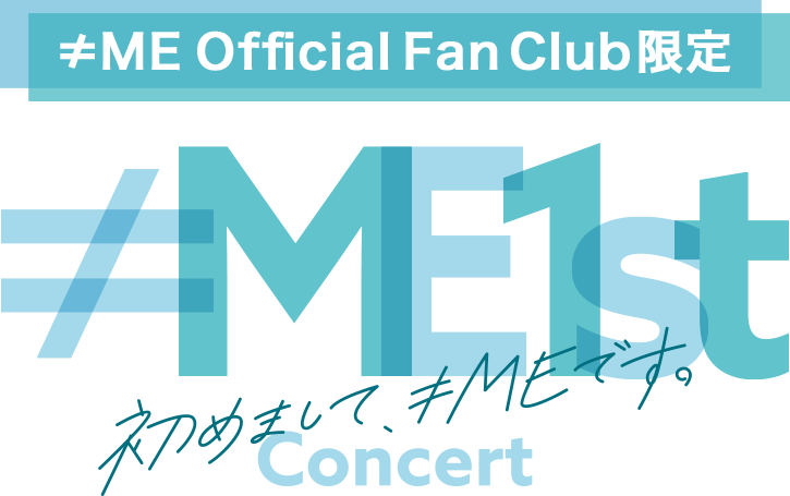 ≠ME Official Fan Club